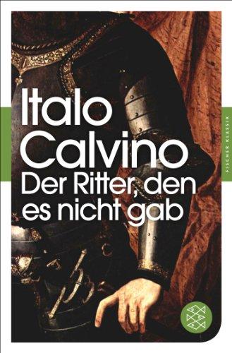 Der Ritter, den es nicht gab: Roman (Fischer Klassik)