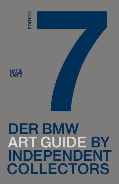 Der siebte BMW Art Guide by Independent Collectors (Zeitgenössische Kunst)