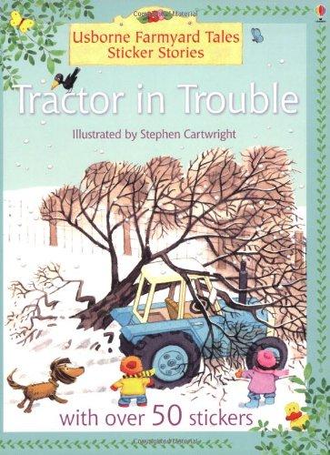 Tractor in Trouble (Farmyard Tales Minibook Series)