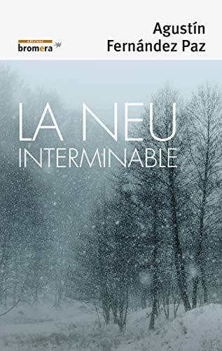 La neu interminable (Espurna, Band 120)