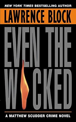 Even the Wicked (Matthew Scudder Series, Band 13)