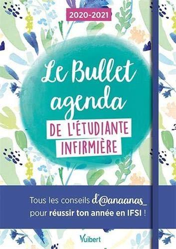 Le bullet agenda de l'étudiante infirmière : 2020-2021