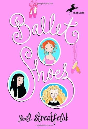 Ballet Shoes (The Shoe Books)