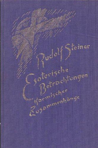 Esoterische Betrachtungen karmischer Zusammenhänge, 6 Bde., Bd.5: Sechzehn Vorträge, gehalten in Prag, Paris und Breslau zwischen dem 29. März und dem 15. Juni 1924