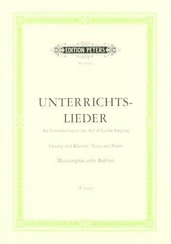 Unterrichtslieder: Eine Sammlung von 60 beliebten Liedern mit Klavierbegleitung - Ausgabe für mittlere Stimme