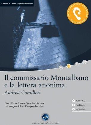 Il commissario Montalbano e la lettera anonima: Das Hörbuch zum Sprachen lernen mit ausgewählten Kurzgeschichten. Niveau A2: fortgeschrittene Anfänger