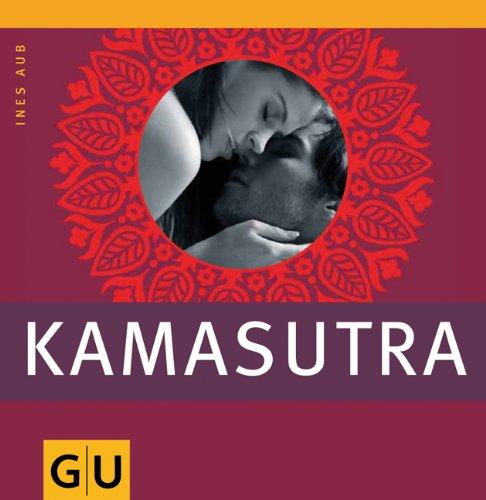 Kamasutra (GU Einzeltitel Partnerschaft & Familie)