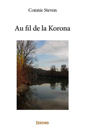 Au fil de la Korona