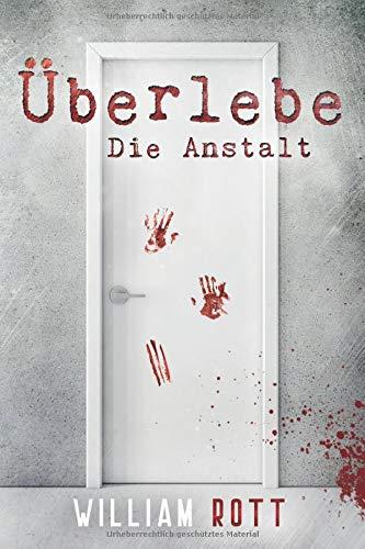 Überlebe: Die Anstalt