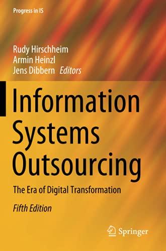 Information Systems Outsourcing: The Era of Digital Transformation (Progress in IS)