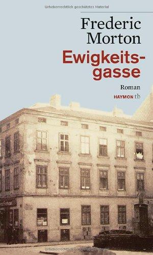 Ewigkeitsgasse. Roman