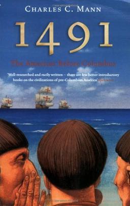 1491: The Americas Before Columbus