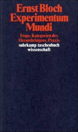 Gesamtausgabe in 16 Bänden. stw-Werkausgabe. Mit einem Ergänzungsband: Band 15: Experimentum Mundi. Frage, Kategorien des Herausbringens, Praxis: BD 15 (suhrkamp taschenbuch wissenschaft)