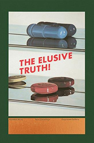 The Elusive Truth: New Paintings (The Elusive Truth: Exhibition Catalogue)