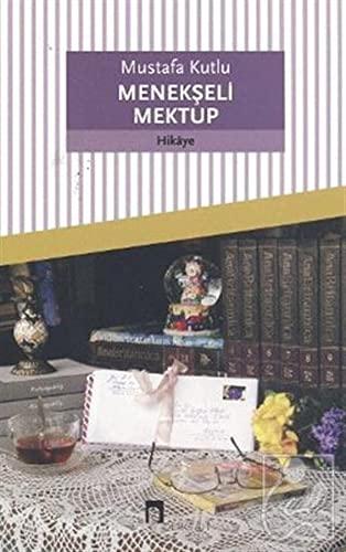 Menekşeli Mektup