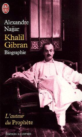 Khalil Gibran : l'auteur du Prophète