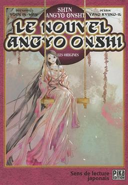 Le nouvel Angyo Onshi : les origines