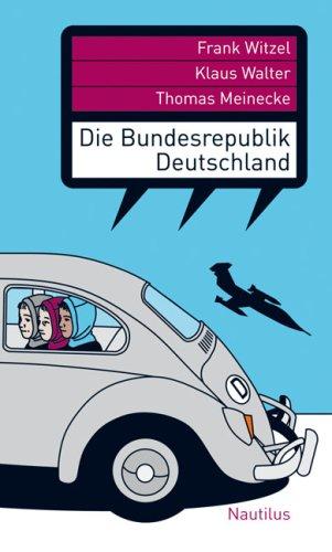 Die Bundesrepublik Deutschland