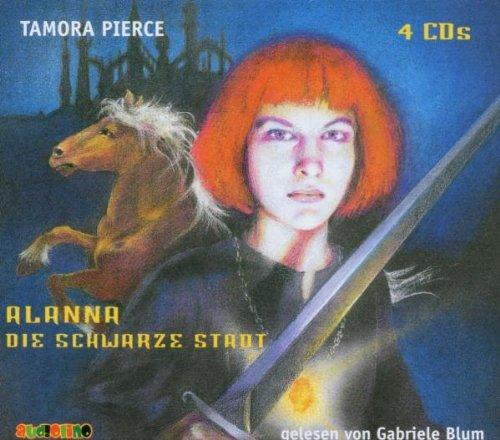 Alanna - Die schwarze Stadt. 4 CDs