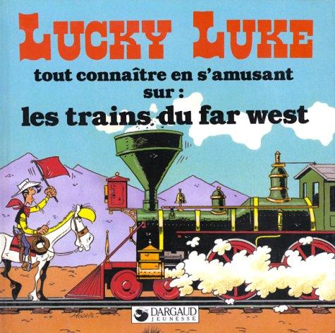 Les Trains du Far West