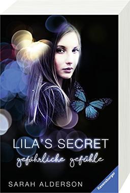 Lila's Secret, Band 2: Gefährliche Gefühle