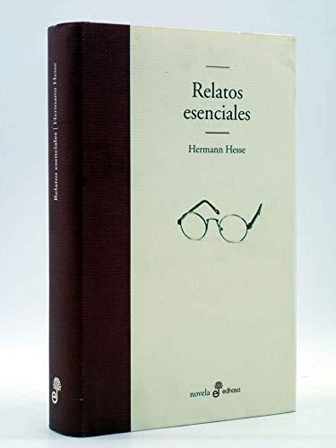 Relatos esenciales (Edhasa Literaria)