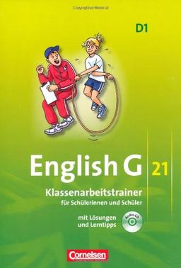 English G 21 - Ausgabe D: Band 1: 5. Schuljahr - Klassenarbeitstrainer mit Lösungen und CD