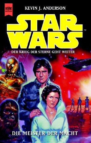 Star Wars, Die Meister der Macht