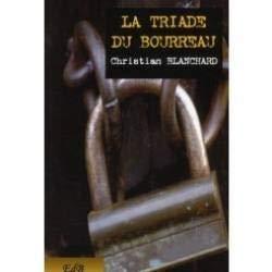 La triade du bourreau