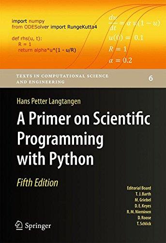 A Primer on Scientific Programming with Python (Texts in Computational Science and Engineering)