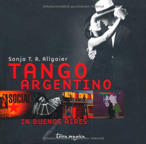 Tango Argentino in Buenos Aires