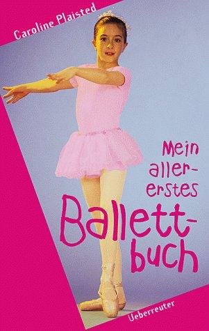 Mein allererstes Ballettbuch