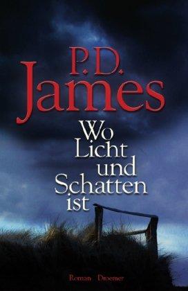 Wo Licht und Schatten ist: Roman