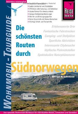 Reise Know-How Wohnmobil-Tourguide Südnorwegen: Die schönsten Routen