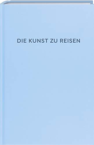 Die Kunst zu reisen: The School of Life