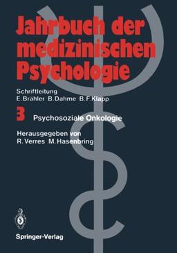 Psychosoziale Onkologie (Jahrbuch der medizinischen Psychologie) (German Edition)