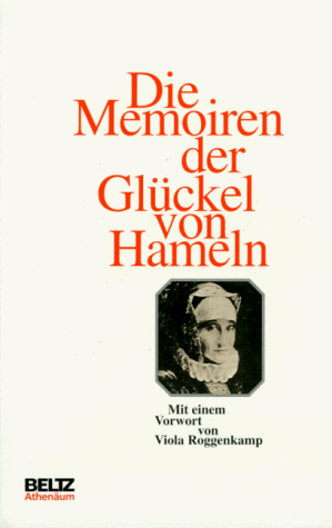 Die Memoiren der Glückel von Hameln