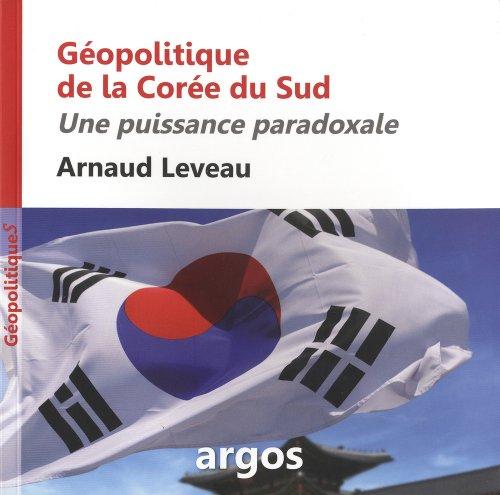 Géopolitique de la Corée du Sud : une puissance paradoxale