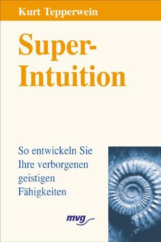 Super- Intuition