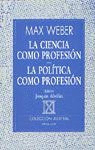 La ciencia como profesi—n-La pol’tica como profesi—n