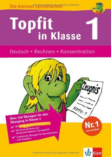 Die kleinen Lerndrachen: Topfit in Klasse 1. Deutsch - Rechnen - Konzentration