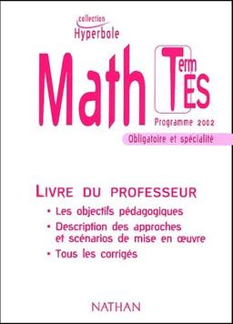 Maths terminale ES, programme 2002 : fichier du professeur