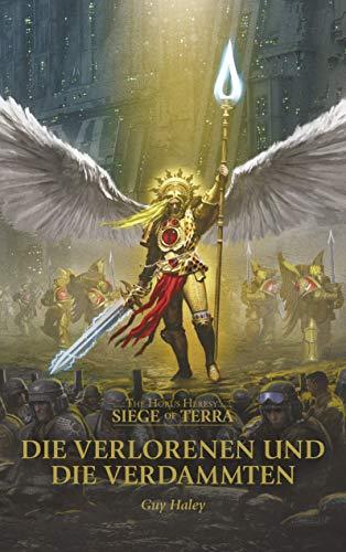 Die Verlorenen und die Verdammten: The Horus Heresy - Siege of Terra