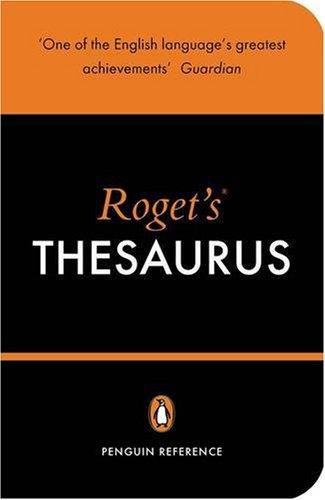 Roget's Thesaurus of English Words and Phrases (Penguin Reference)