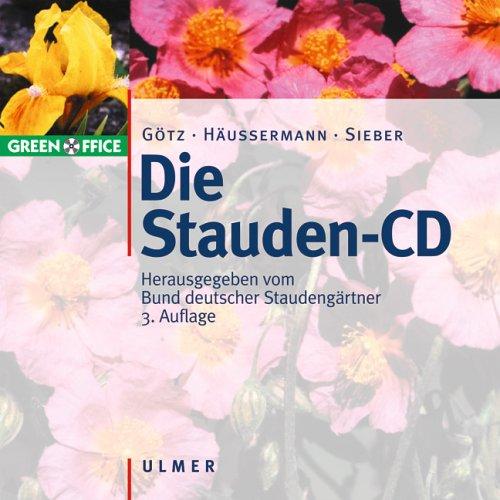 Die Stauden-CD, 1 CD-ROM Ab Windows 95/98/NT/2K/XP