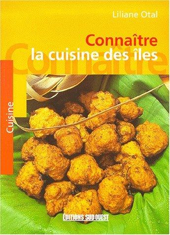 Connaître la cuisine des îles