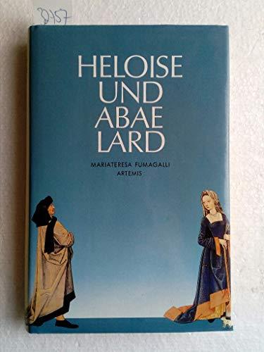 Heloise und Abaelard. (Aus dem Italienischen übersetzt von Ursula Knöller-Seyffarth).