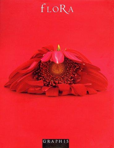 Flora: A Contemporary Collection of Floral Photography (Flora Series)