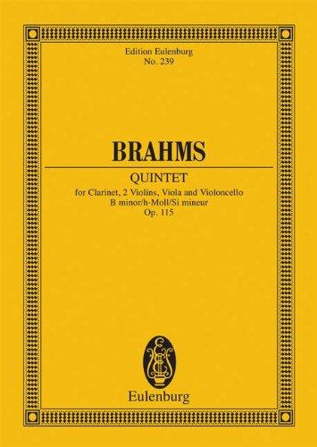 Quintett h-Moll: op. 115. Klarinette und Streichquartett. Studienpartitur. (Eulenburg Studienpartituren)