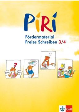 Piri Fördermaterial. Arbeitsheft Schreiben. 3./4. Schuljahr